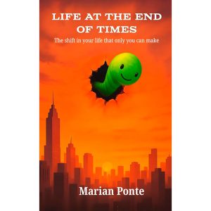marian-ponte-life-at-the-end-of-times